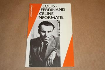 Louis-Ferdinand Céline. Informatie. LiterairMoment. beschikbaar voor biedingen