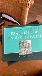 De melodieën der psalmen, lof en bedezangen, Ophalen of Verzenden, Gelezen