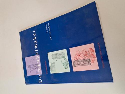 De Meubelmaker Constructieleer deel 1 W. Schoute & Veldhoven, Boeken, Studieboeken en Cursussen, Gelezen, HBO, Ophalen of Verzenden