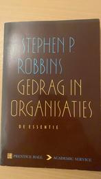 S.P. Robbins - Gedrag in organisaties, Boeken, Ophalen of Verzenden, S.P. Robbins, Zo goed als nieuw