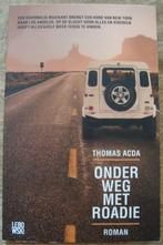Onderweg met Roadie - Thomas Acda, Boeken, Thomas Acda, Ophalen of Verzenden, Zo goed als nieuw, Nederland