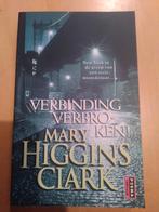 Mary Higgins Clark - Verbinding verbroken!, Mary Higgins Clark, Ophalen of Verzenden, Zo goed als nieuw
