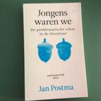 Jan Postma - Jongens waren we, Ophalen of Verzenden, Gelezen, Jan Postma