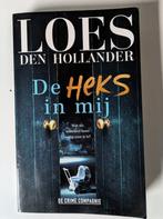 Loes den Hollander: De heks in mij, Loes den Hollander, Ophalen of Verzenden, Zo goed als nieuw, Nederland
