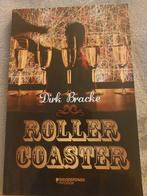 Rollercoaster - Dirk Bracke, Ophalen of Verzenden, Zo goed als nieuw, Dirk Bracke, België