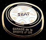 Seat- Garage de la Breme d'Or pin, Verzenden, Nieuw, Transport, Speldje of Pin