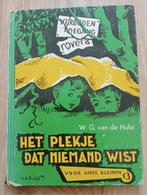W. G.van de hulst - het plekje dat niemand wist, Ophalen of Verzenden, Gelezen, W.G. van de Hulst