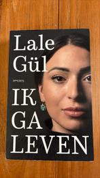 Lale Gül - Ik ga leven, Ophalen of Verzenden, Zo goed als nieuw, Lale Gül