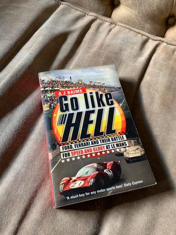 A J Baime - Go Like Hell beschikbaar voor biedingen