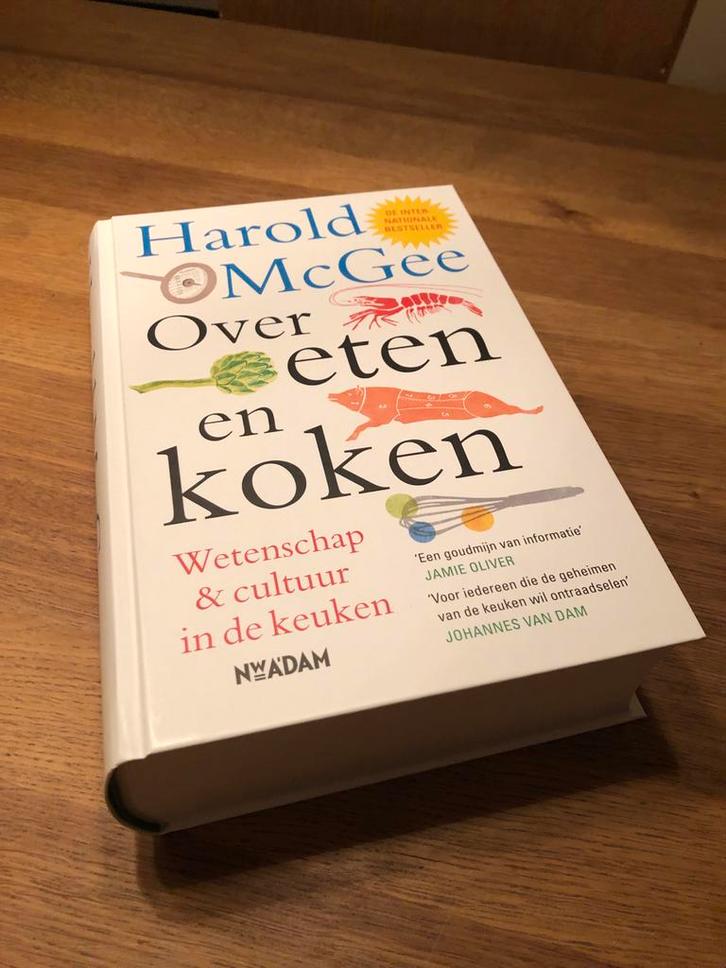 Harold McGee - Over eten en koken, Boeken, Kookboeken, Zo goed als nieuw, Voorgerechten en Soepen, Europa, Gezond koken, Ophalen of Verzenden