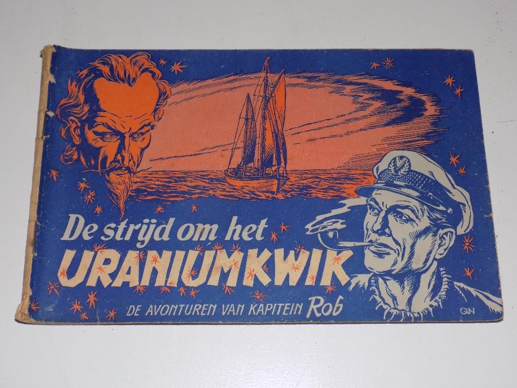 Kapitein Rob - 27_O_De strijd om het uraniumkwik, Eén stripboek, Ophalen of Verzenden, Gelezen, Pieter Kuhn