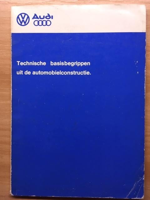 Autoboeken      Audi     Technische   basisbegrippen      NL, Boeken, Ophalen of Verzenden, Zo goed als nieuw, Audi