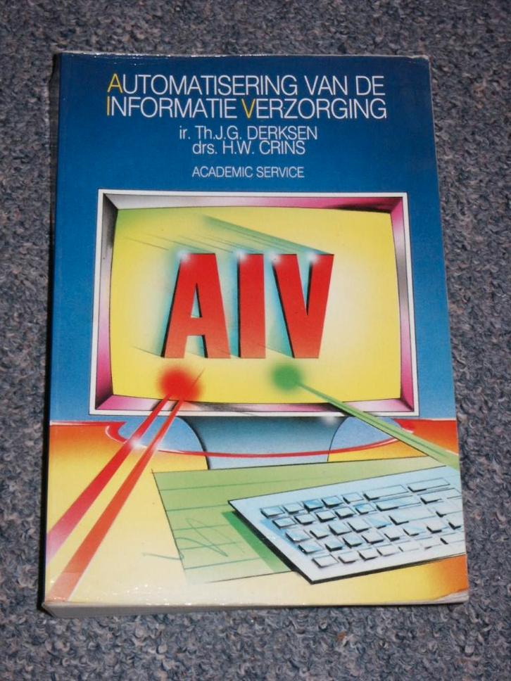 Automatisering van de Informatie Verzorging, Boeken, Informatica en Computer, Zo goed als nieuw, Vakgebied of Industrie, Ophalen of Verzenden
