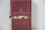 De Historicus v Elisabeth Kostova, Ophalen of Verzenden, Zo goed als nieuw, Elisabeth Kostova