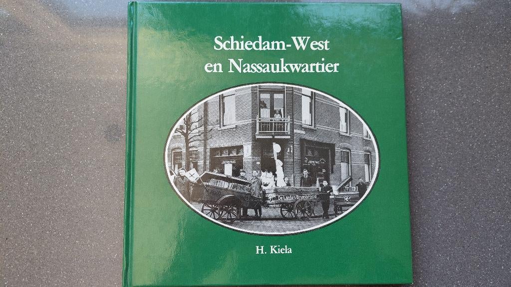 Schiedam-West en Nassaukwartier, Ophalen of Verzenden, H. Kiela, 20e eeuw of later, Gelezen