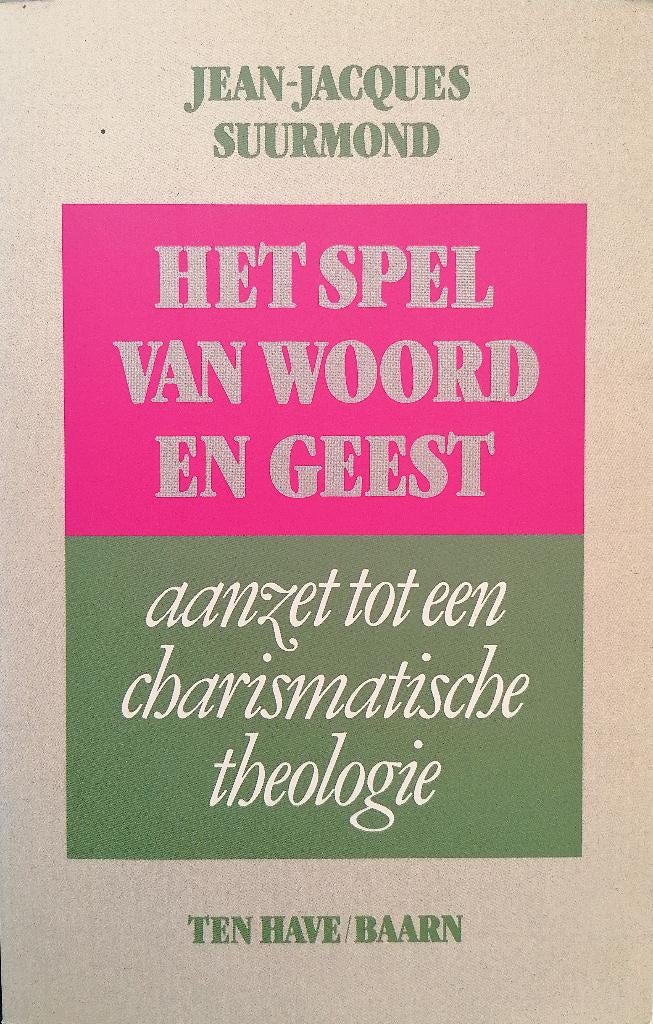 Het spel van woord en geest, Ophalen of Verzenden, Zo goed als nieuw, Dr. Jean-Jacques Suurmond, Christendom | Katholiek
