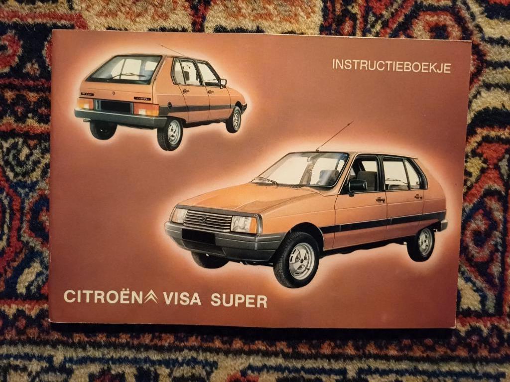 Origineel instructieboekje CITROËN VISA Super  NL   1981, Auto diversen, Handleidingen en Instructieboekjes, Ophalen of Verzenden