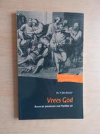 Ds. P. den Butter - Vrees God - Boven paradoxen van Prediker, Boeken, Ophalen of Verzenden, Zo goed als nieuw