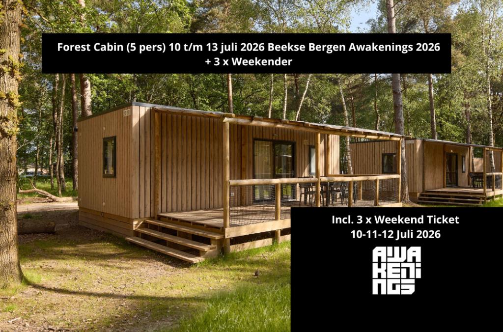 3 x Awakenings Weekender + Forest Cabin (5p) Beekse Bergen, Drie personen of meer, Meerdaags