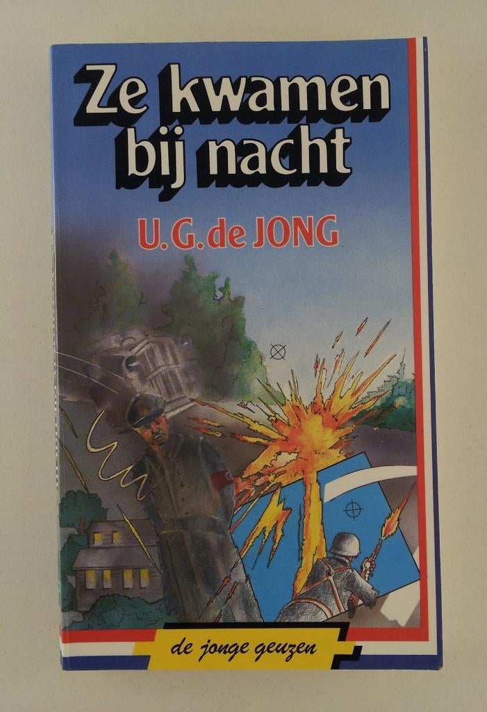 Jong, U.G. de - Ze kwamen bij nacht / De jonge geuzen, Verzenden, Gelezen