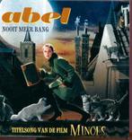 cd-single van Abel - Nooit meer bang [Minoes], 6 singles of meer, Ophalen of Verzenden, Zo goed als nieuw, Nederlandstalig