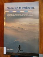 Geen tijd te verliezen Stuart Wilde, Ophalen of Verzenden, Zo goed als nieuw, Instructieboek