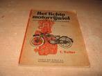 C.Buiter      Het lichte motorrijwiel,handleiding vakman en, Boeken, Ophalen of Verzenden, Gelezen
