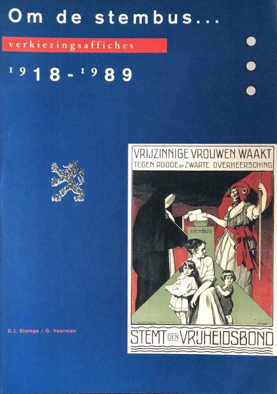 Om de Stembus - Boek met tekst en foto's, Ophalen of Verzenden, Zo goed als nieuw, Politiek en Staatkunde, Nederland