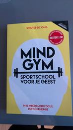 Wouter de Jong - Mindgym, sportschool voor je geest, Boeken, Psychologie, Ophalen of Verzenden, Wouter de Jong