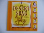 10 inch lp THE DESERT SONG - DECCA RECORDS 7000, 1945, 10 inch, Gebruikt, Ophalen of Verzenden