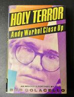 Holy Terror: Andy Warhol Close Up – Bob Colacello, Ophalen of Verzenden, Zo goed als nieuw, Beeldhouwkunst, Bob Colacello