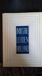 Industrie Leiden Holland, Boeken, Ophalen of Verzenden, 20e eeuw of later, Zo goed als nieuw