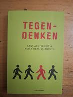 Tegendenken - Hans Achterhuis & Peter Henk Steenhuis, Ophalen of Verzenden, Zo goed als nieuw, Algemeen, Hans Achterhuis & Peter Henk Steenhuis