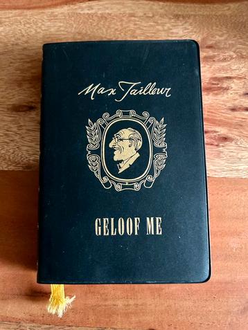 Max Tailleur - Geloof me - derde druk oktober 1975 beschikbaar voor biedingen