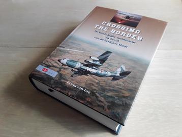 KONINKLIJKE LUCHTMACHT BOEK CROSSING THE BORDER NIEUW ! beschikbaar voor biedingen