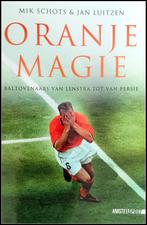 Oranje Magie: Baltovenaars van Lenstra tot van Persie., Boeken, Ophalen of Verzenden, Gelezen, Balsport