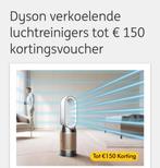 Dyson kortingsvoucher, Tickets en Kaartjes, Kortingen en Cadeaubonnen, Eén persoon, Kortingsbon, Overige typen