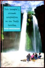 Hete Loempia's Vreemde Weeshuizen En Een Thaise Tweeling, Gelezen, Ophalen of Verzenden, Fictie, Peter Hoogenboom