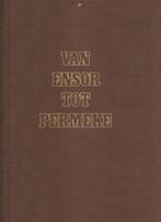 Van Ensor tot Permeke, Ophalen of Verzenden, Gelezen, Schilder- en Tekenkunst