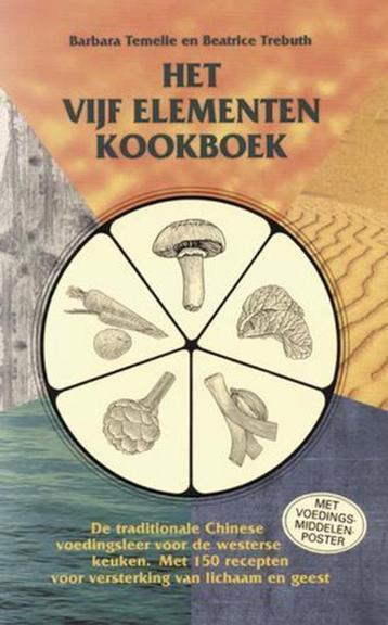 Het vijf elementen kookboek Barbara Temelie Beatrice Trebuth beschikbaar voor biedingen