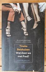 Tineke Beishuizen - Wat doen we met Fred?, Ophalen of Verzenden, Zo goed als nieuw, Nederland, Tineke Beishuizen