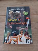 Barbara Scholten - Bikkels en ballenmeisjes, Nieuw, Barbara Scholten, Ophalen of Verzenden