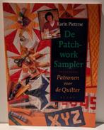 Boek De patchwork sampler - patronen voor de quilter - Karin, Boeken, Hobby en Vrije tijd, Ophalen of Verzenden, Gelezen, Borduren en Naaien