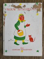 Vrouwtje Handjegauw - Leonard Roggeveen, Boeken, Gelezen, Leonard Roggeveen, Ophalen of Verzenden