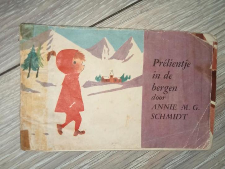 Prélientje in de bergen - Annie M.G. Schmidt Fiep westerdorp, Boeken, Kinderboeken | Jeugd | onder 10 jaar, Gelezen, Fictie algemeen
