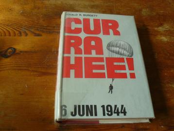 Donald R. Burgett : Currahee ! (US 101e Airborne, D-Day, Wo2 beschikbaar voor biedingen