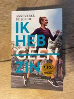 Ik Heb Geen Zin - Annemerel de Jongh, Ophalen of Verzenden, Zo goed als nieuw, Lopen en Fietsen