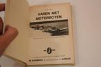 Varen met Motorboten [1965] — Alkenreeks, Boeken, Ophalen of Verzenden, Gelezen