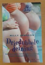 Milly Johnson - Driedubbele deining, Ophalen of Verzenden, Gelezen, Johnson