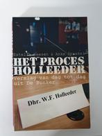 Het proces willem holleeder estella heesen anke sprakel, Ophalen of Verzenden, Gelezen